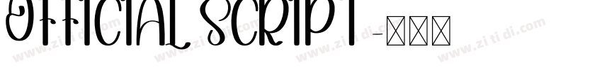 OFFICIAL SCRIPT字体转换